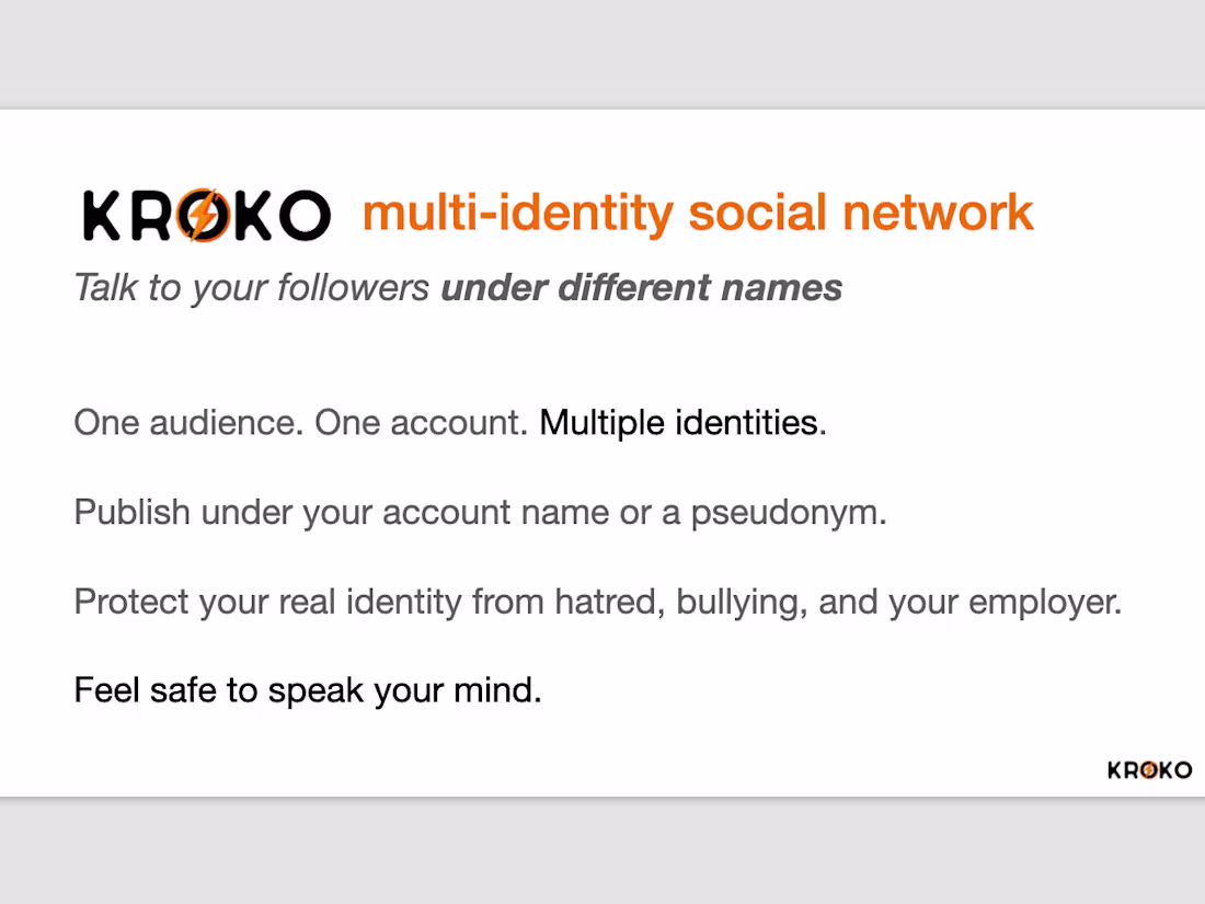 Cover image for A pitch deck for the multi-identity social network Kroko