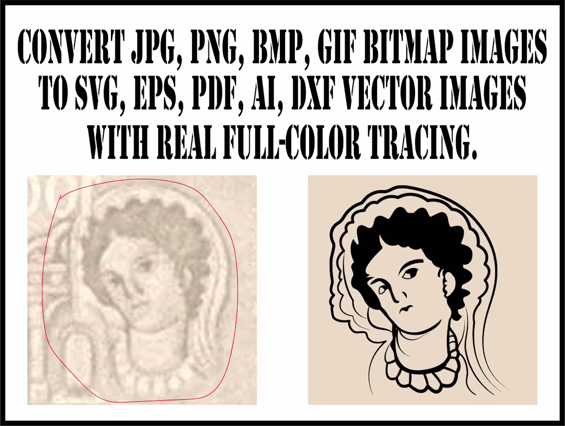 Cover image for Convert JPG, PNG, BMP, GIF bitmap images to SVG, EPS, PDF, A...