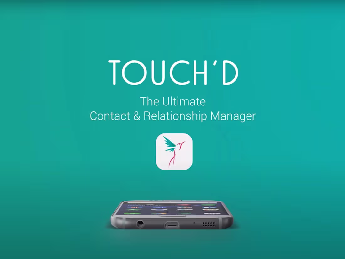 Cover image for Touch'd: Personal Relationship Manager