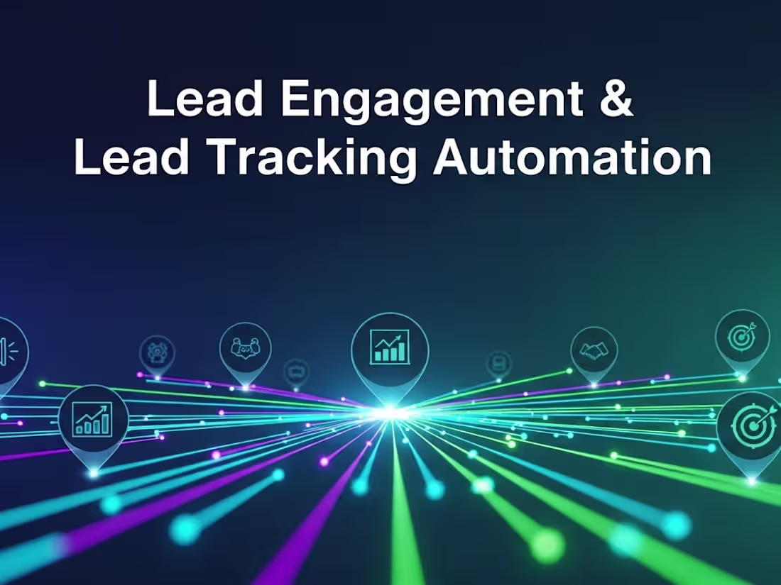 Cover image for 💫 Automated Lead Engagement & Tracking System that connects...