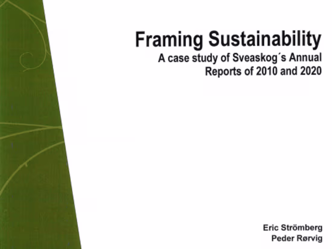 Cover image for Framing Sustainability A case study of Sveaskog´s Annual Report