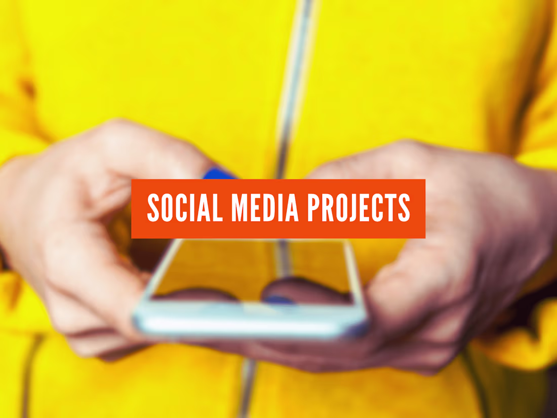 Cover image for Social Media Projects