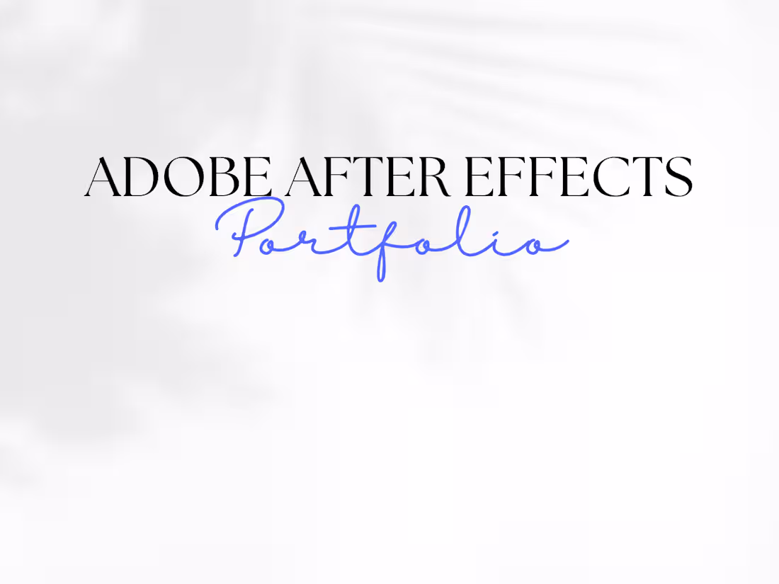 Cover image for Adobe After Effects Portfolio