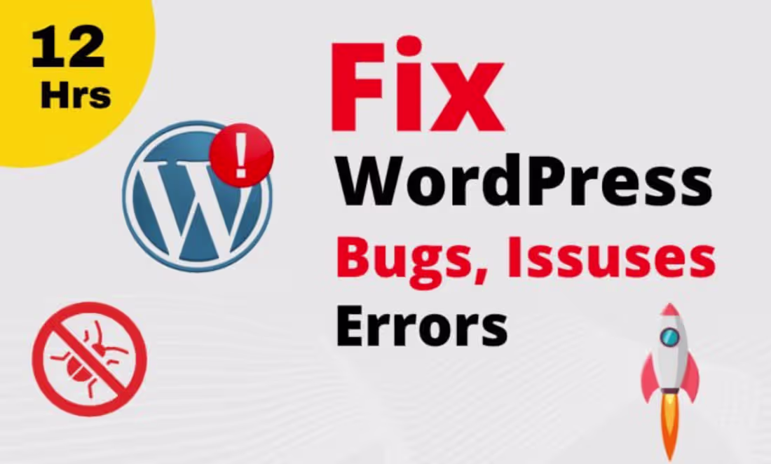 Cover image for fix wordpress bugs,issues, wordpress errors