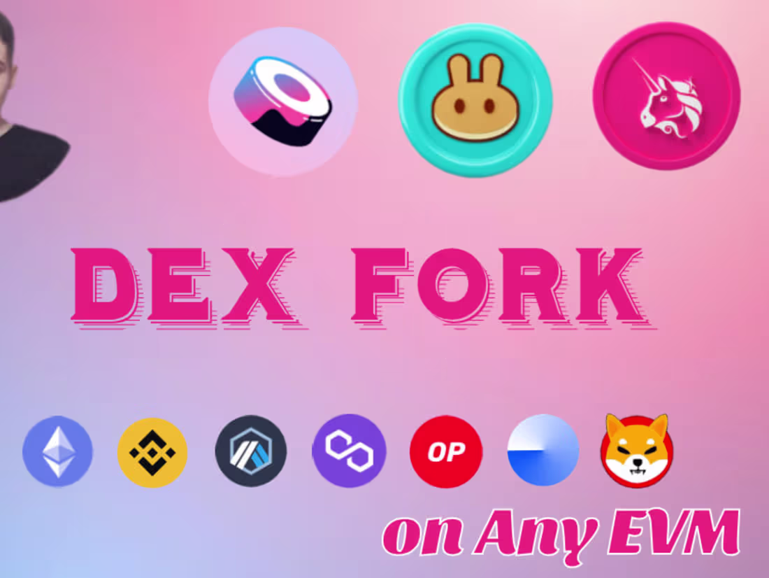 Cover image for I will fork pancake swap,uniswap,sushiswap on any evm or zksync