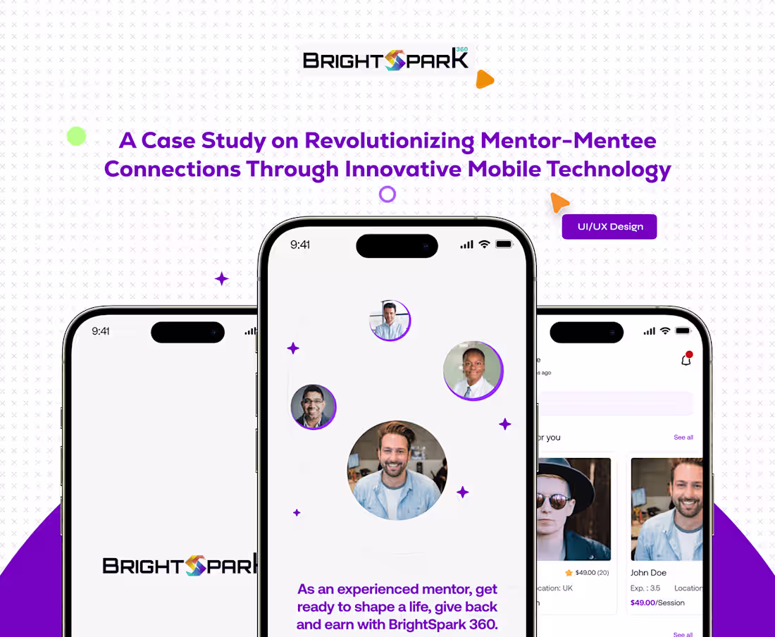 Cover image for BRIGHTSPARK 360 - Mentoring Mobile UX Case Study :: Behance