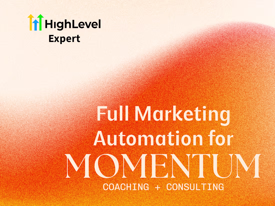 Cover image for Full Marketing & Sales Automation in GoHighLevel 
