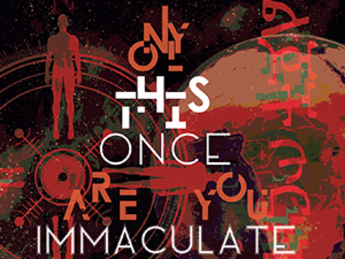 Cover image for Only This Once Are You Immaculate - flipped eye publishing