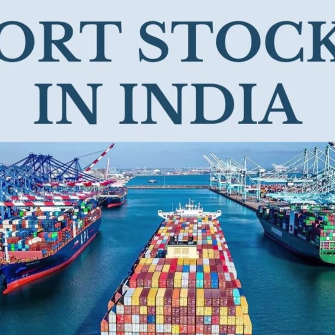 Cover image for Educational Content on Port Stocks in India