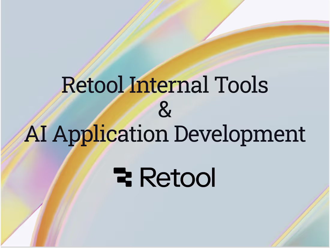Cover image for Retool Internal Tools & AI Application Development