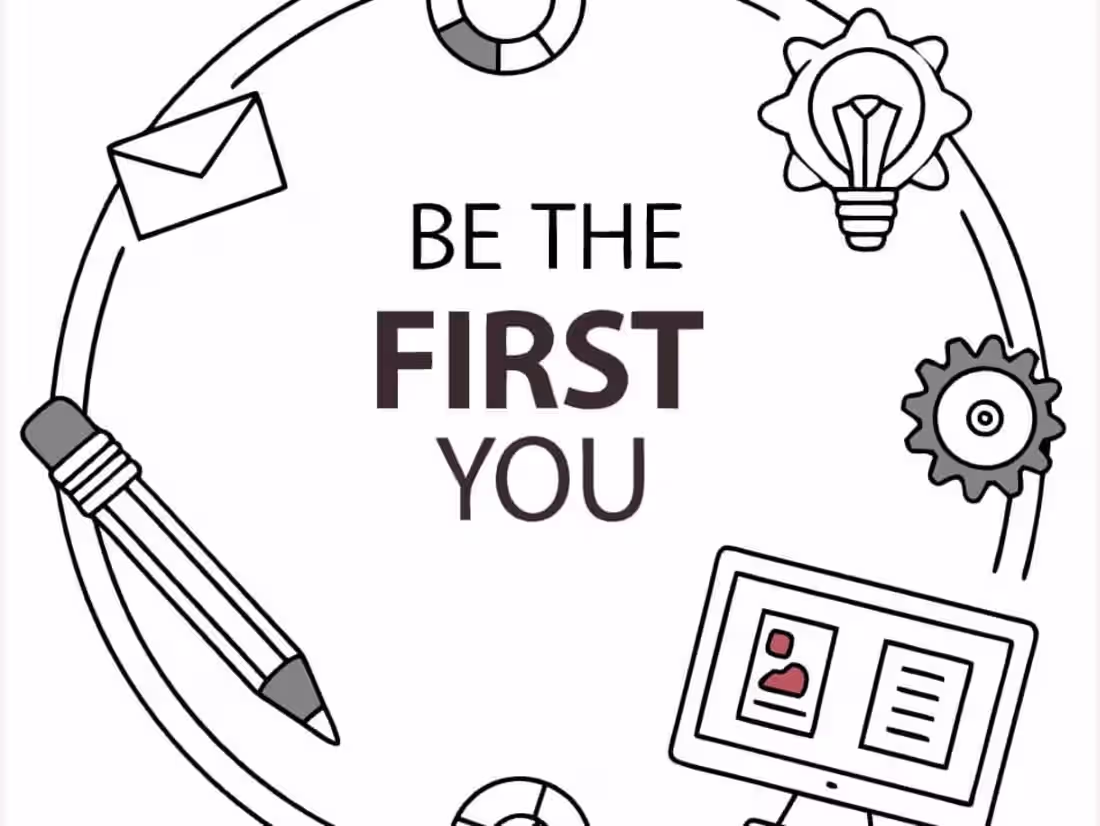 Cover image for Be The First You: Original Logo Design