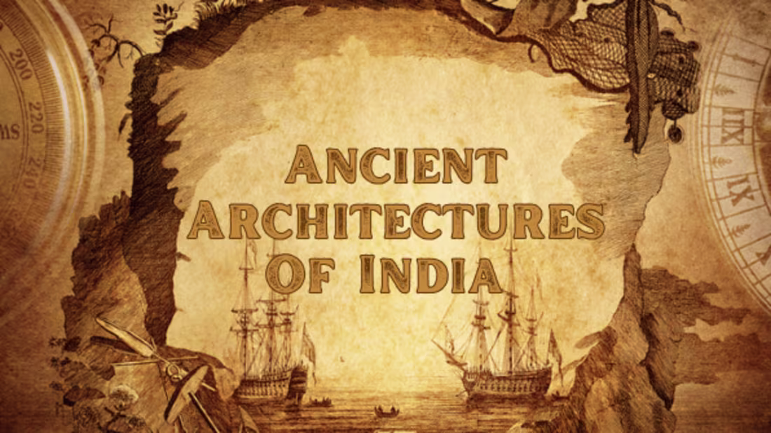 Cover image for Ancient Architectures of India Design Project