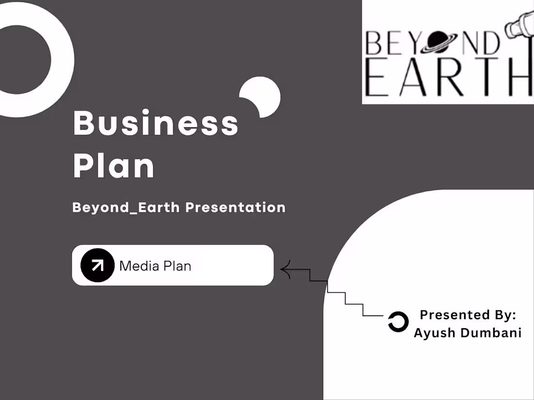 Cover image for Beyond Earth _ Business Plan _ Ayush Dumbani