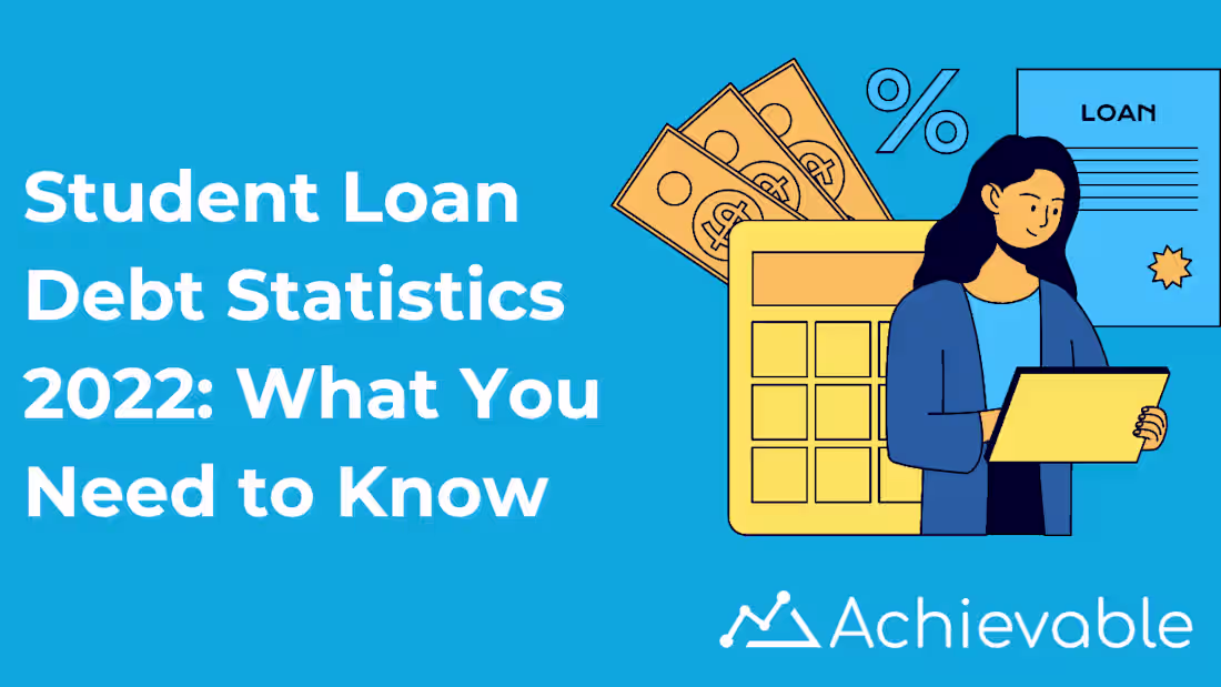 Cover image for Student loan debt statistics 2022: what you need to know