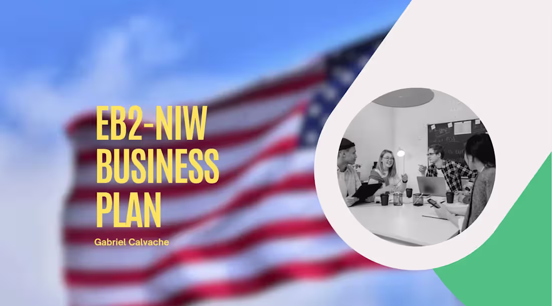 Cover image for EB2-NIW - A porposeful business plan that align with your needs