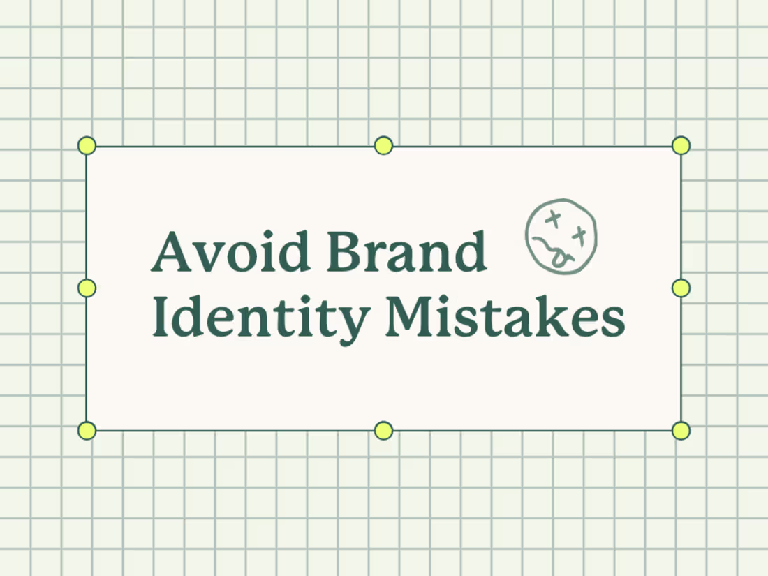 Cover image for 3 Brand Identity Mistakes to Avoid