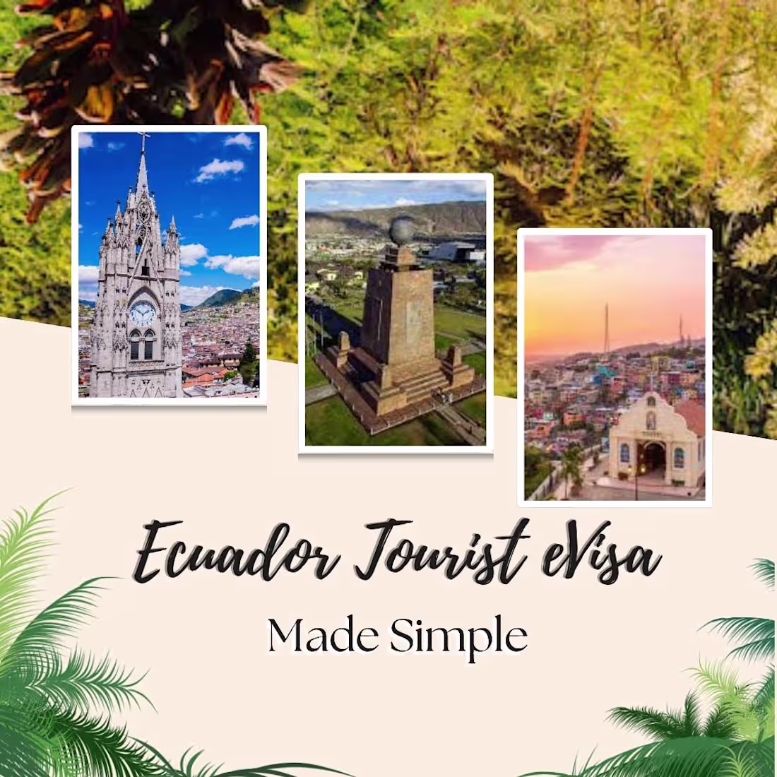 Cover image for Ecuador Tourist eVisa Guide: Simplifying Your Travel Process
