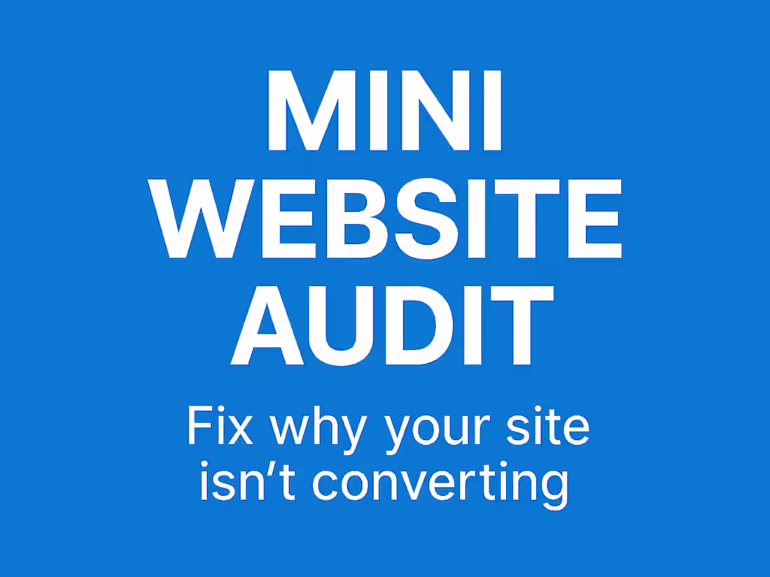Cover image for Mini Website Audit – Fix Why Your Site Isn’t Converting
