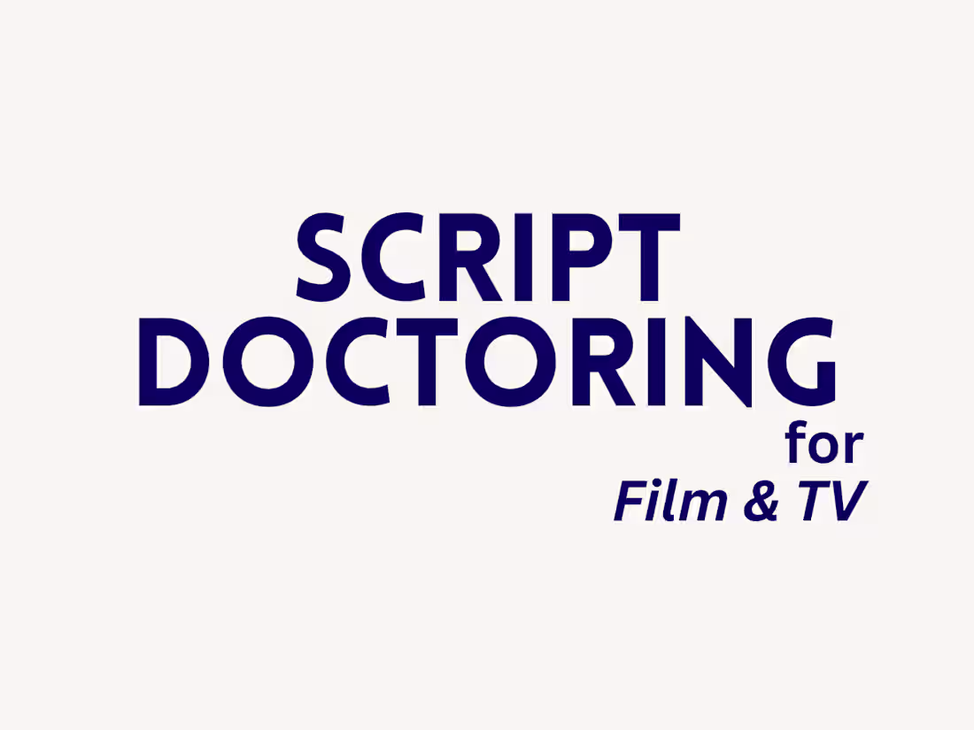 Cover image for Script Doctoring for Film and TV