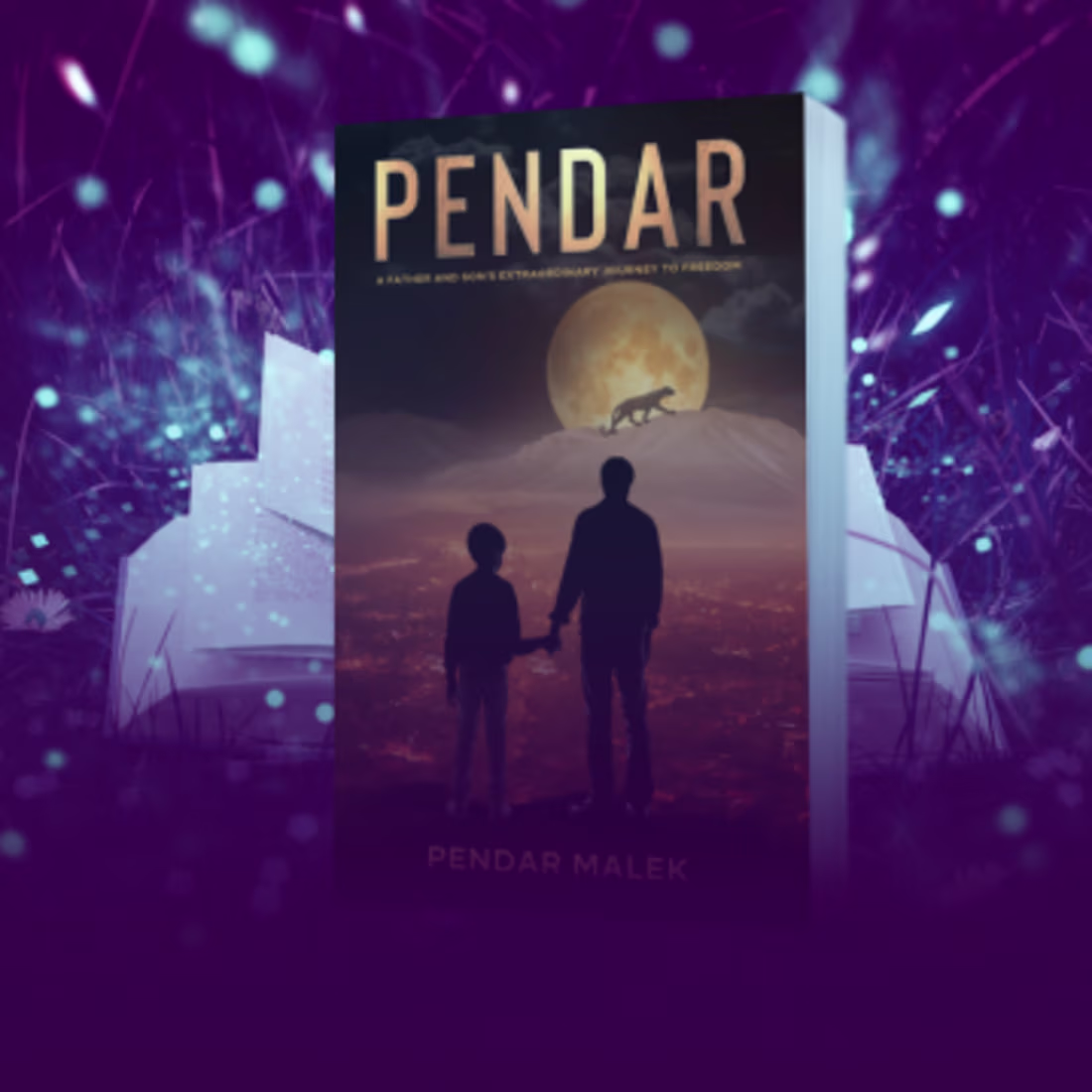 Cover image for Pendar Malek's Journey to Freedom
