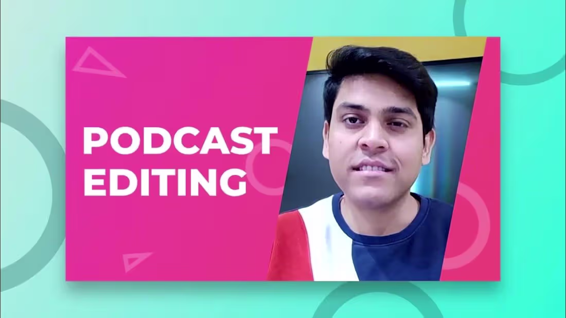 Cover image for Podcast Video and Audio Editing 