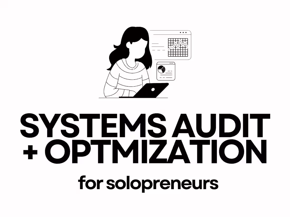 Cover image for Systems Audit + Optimization for Solopreneurs