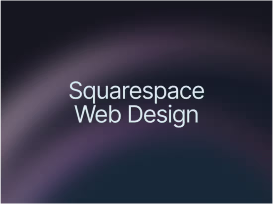 Cover image for Squarespace Web Design and Development