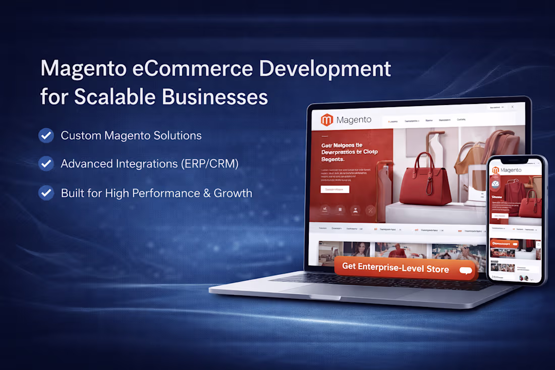 Cover image for Magento eCommerce Development for Scalable Businesses