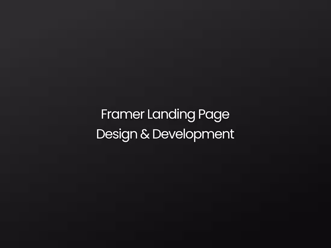 Cover image for Framer Landing Page Design & Development