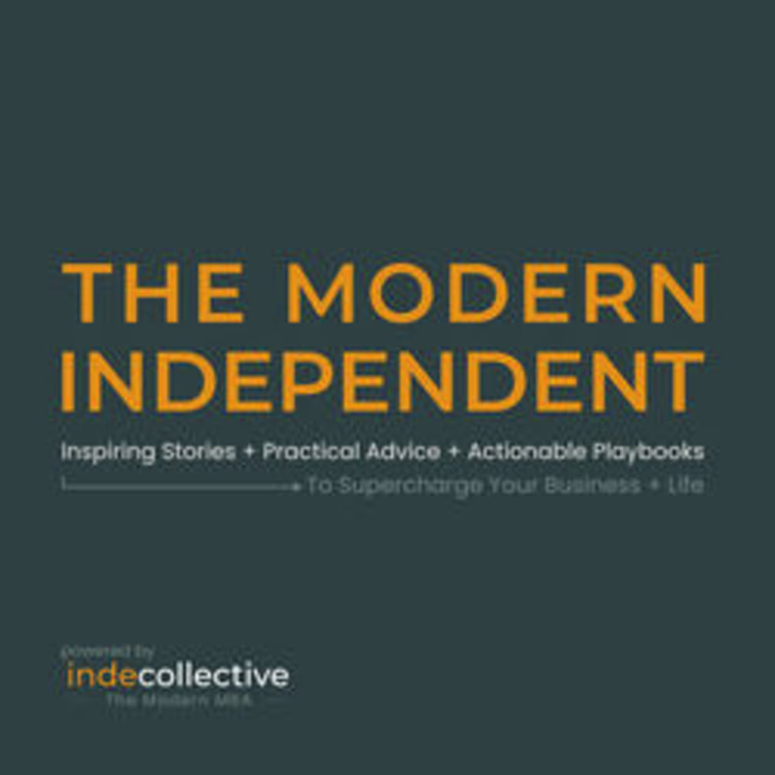 Cover image for The Modern Independent