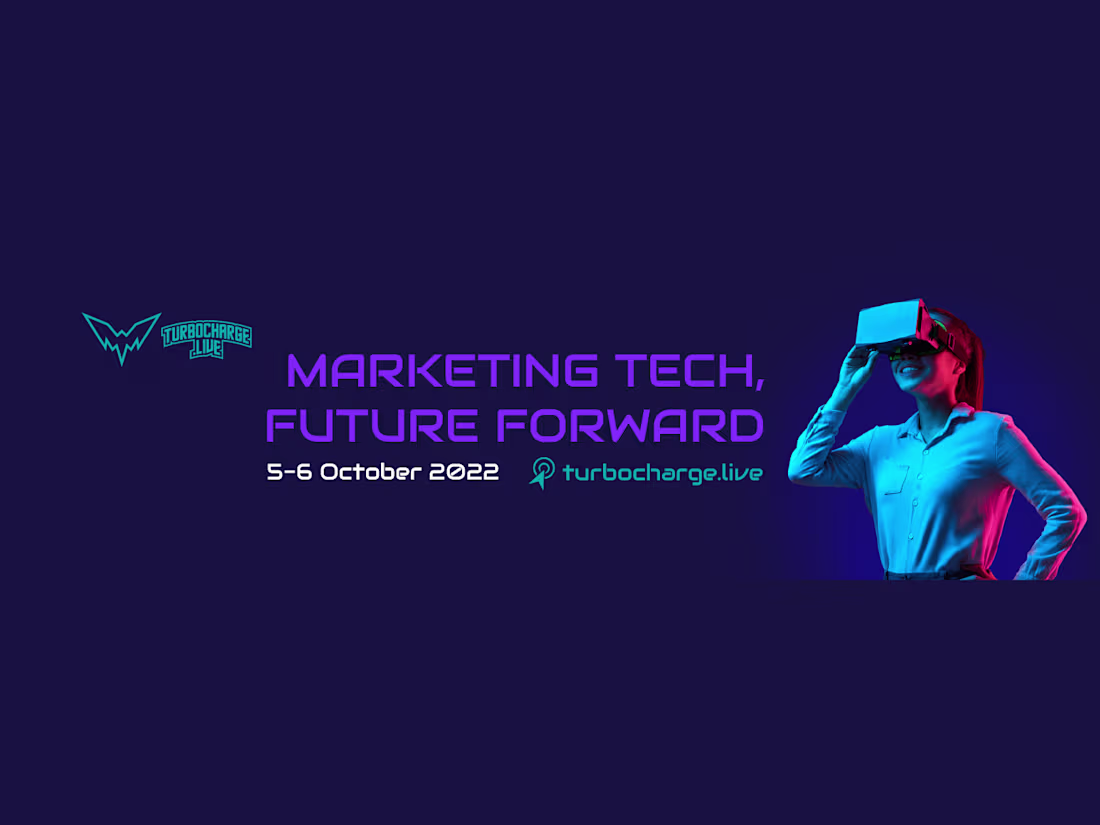 Cover image for Turbocharge.Live 2022 - Marketing Tech, Future Forward