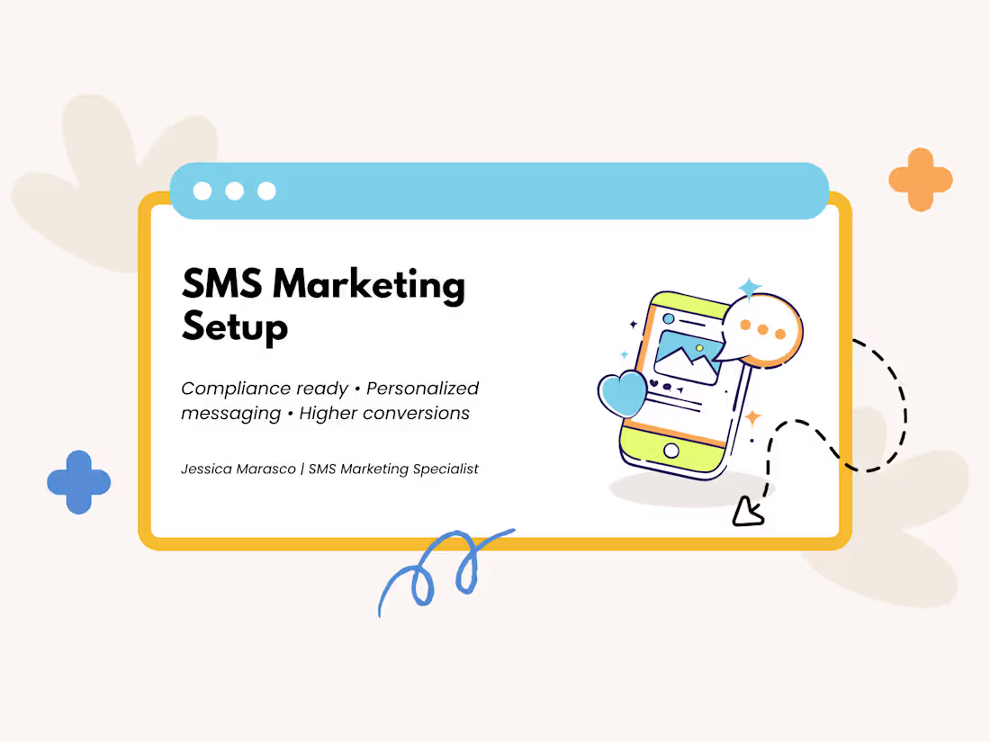 Cover image for SMS Marketing Setup & Strategy