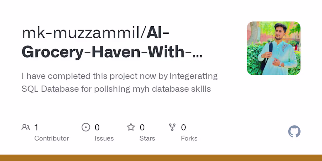 Cover image for mk-muzzammil/AI-Grocery-Haven-With-SQL-Database-