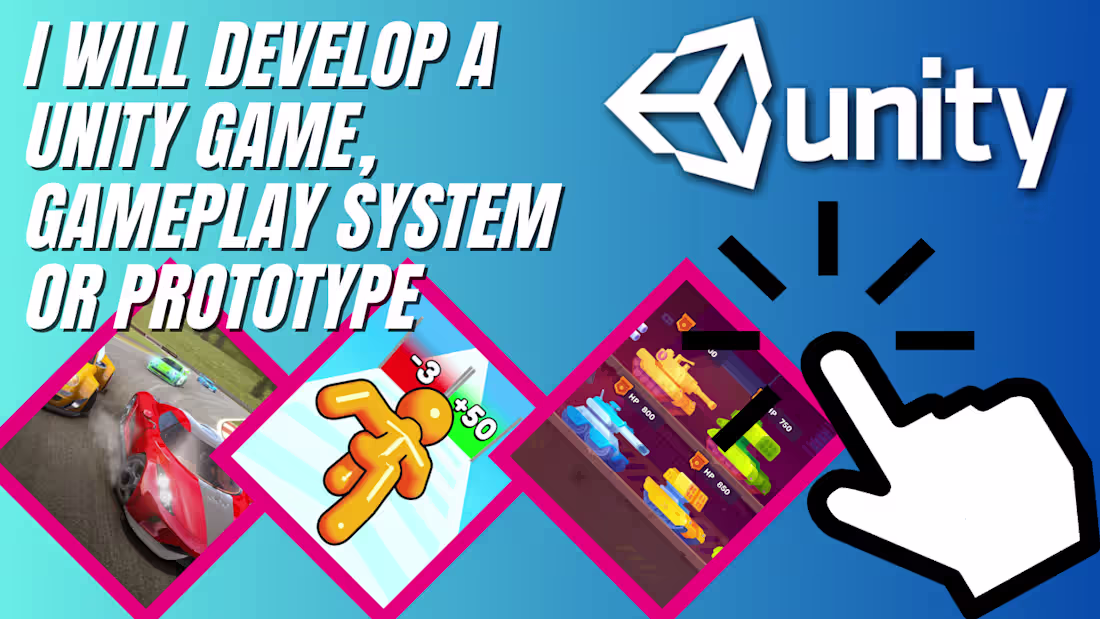 Cover image for I will develop a unity game, gameplay system or prototype