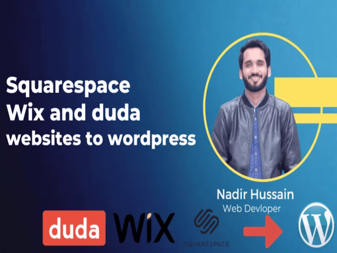 Cover image for I will convert squarespace, wix, and duda websites to wordpress