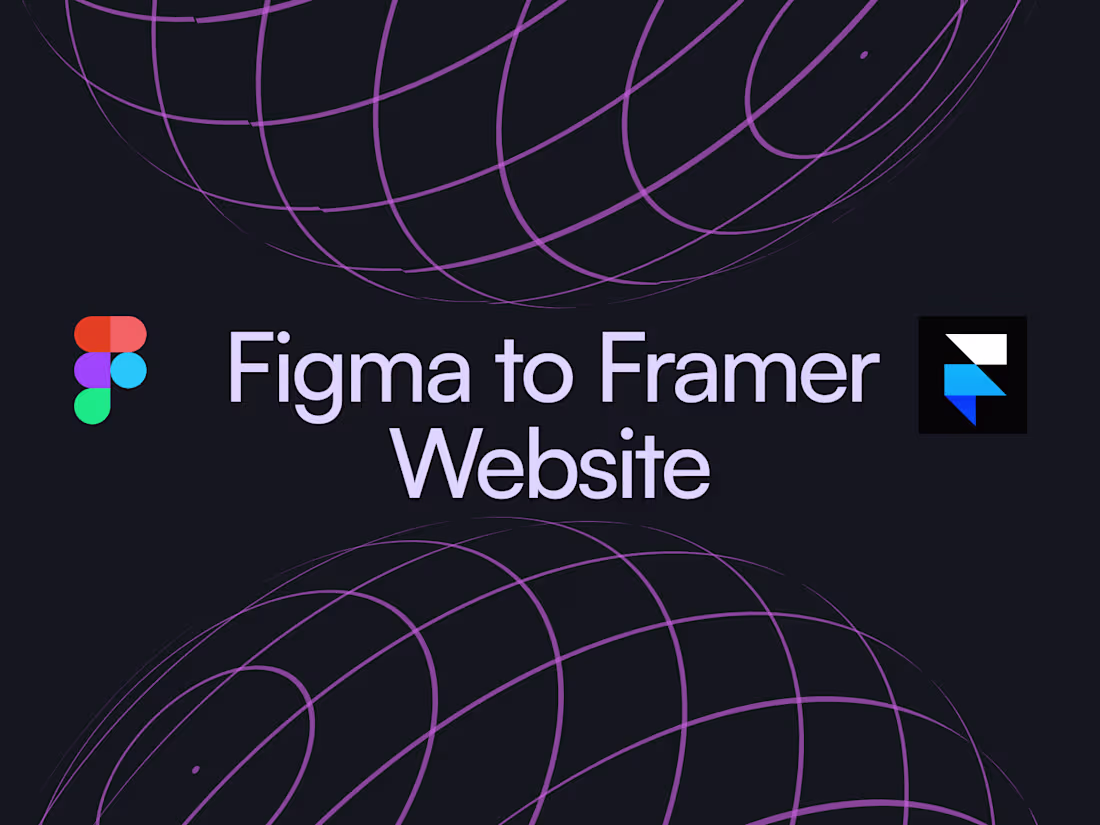 Cover image for Figma to Framer Website