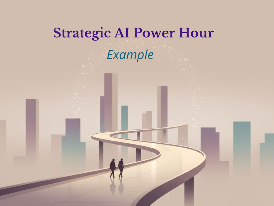 Cover image for Strategic AI Power Hour – Bottleneck Diagnosis Example
