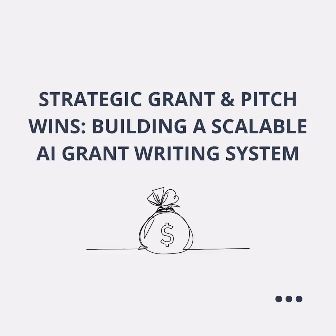 Cover image for Strategic Grant & Pitch Wins: Building a Scalable Brand