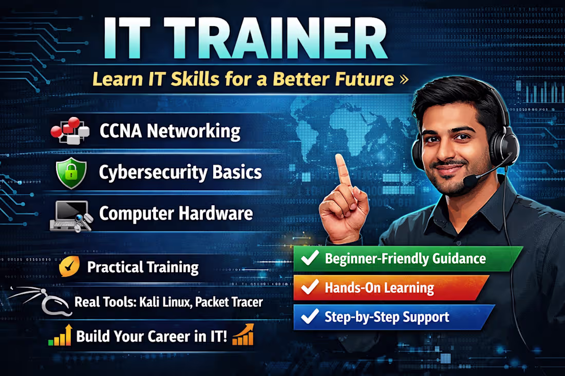 Cover image for IT Trainer | CEH | CCNA | Hardware & Networking