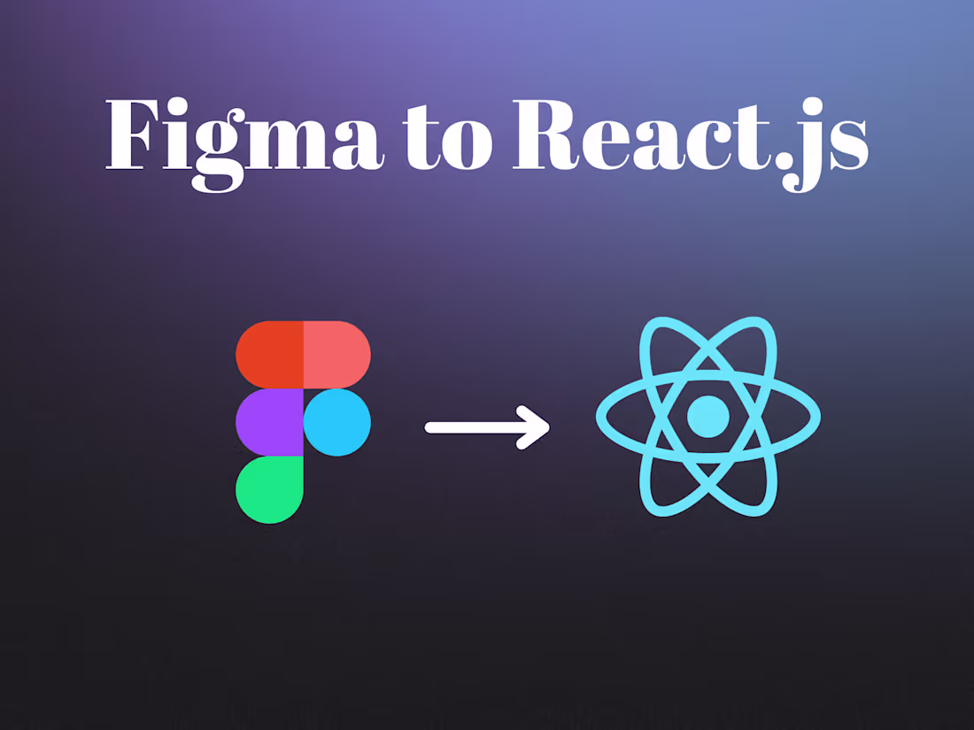 Cover image for Figma to React.js or Next.js with Tailwind CSS