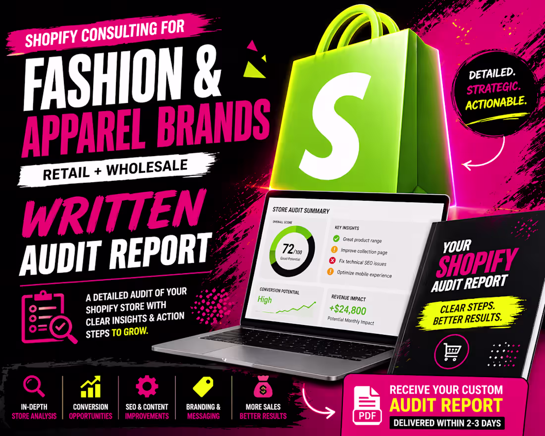 Cover image for Shopify Written Audit | Fashion Retail + Wholesale