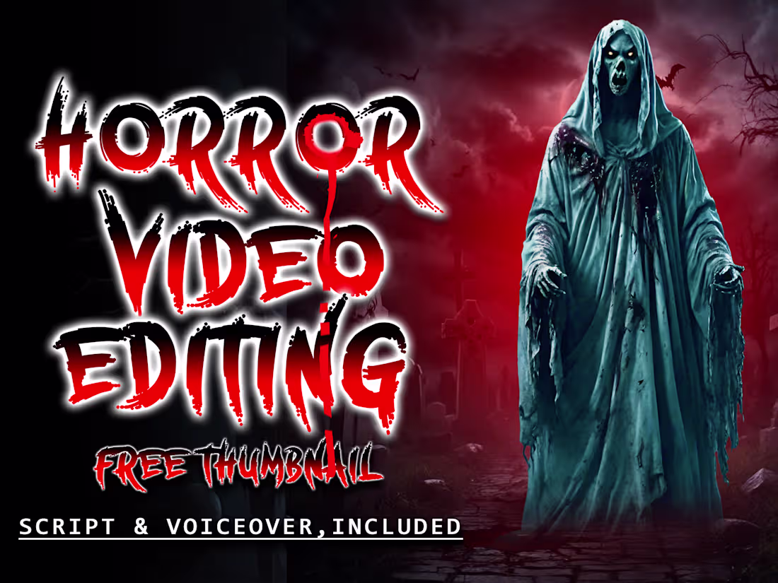 Cover image for I will do most  scary and horror video editing
