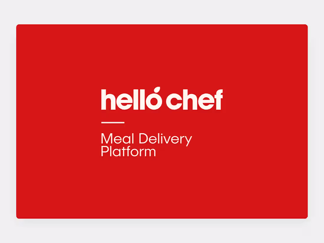 Cover image for HelloChef - Meal Delivery Platform
