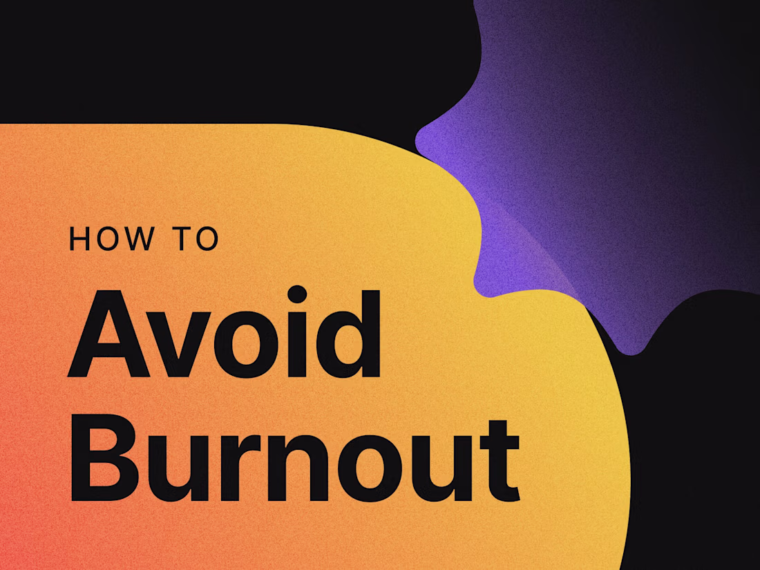 Cover image for How to Avoid Burnout 
