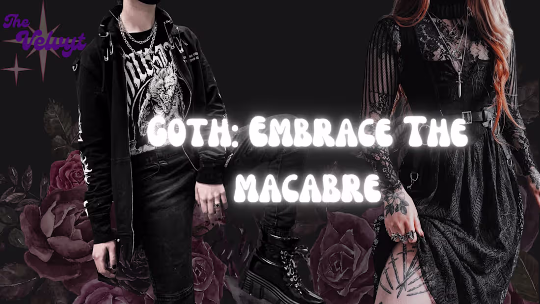 Cover image for Goth: Embrace the Macabre