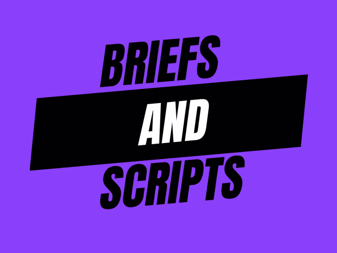 Cover image for Brief/Script Creation