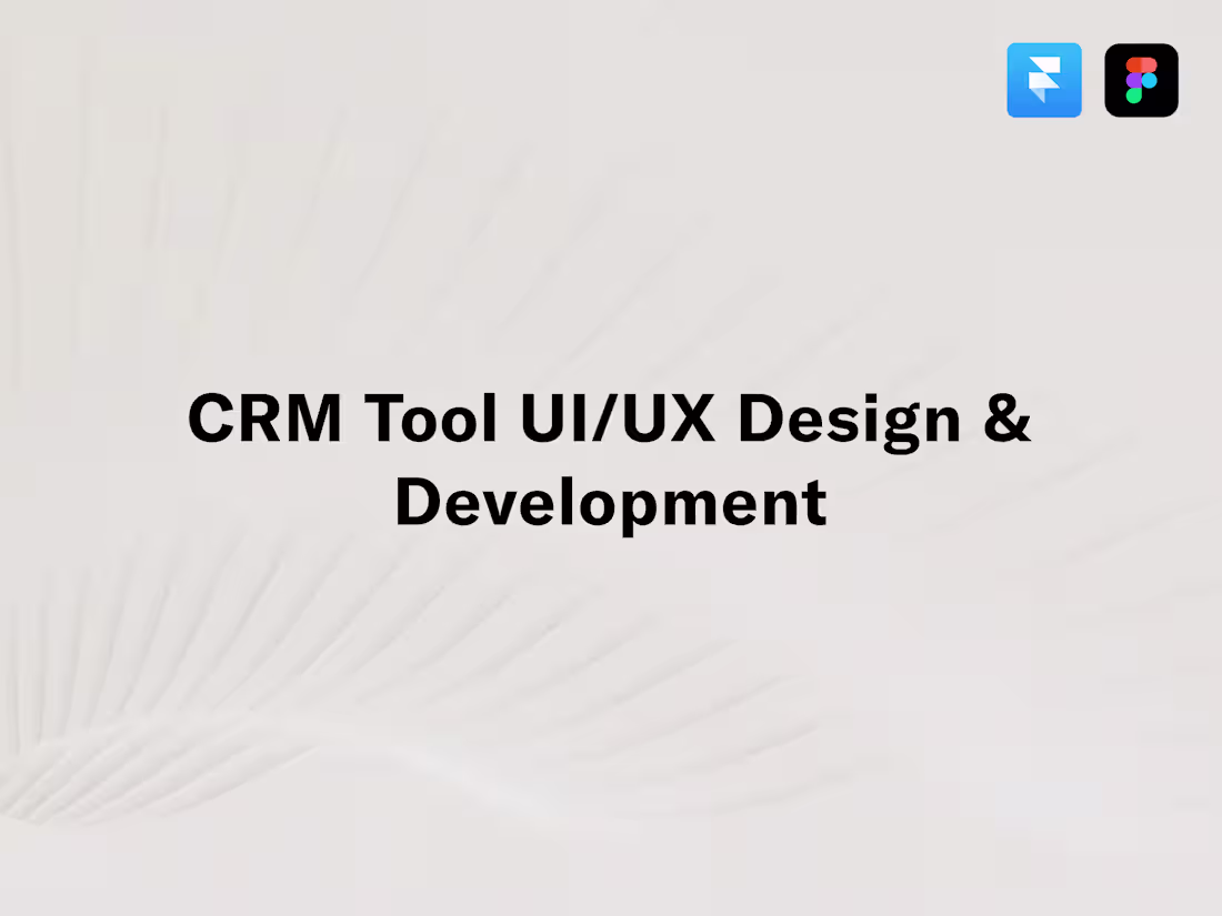 Cover image for CRM Tool UI/UX Design & Development
