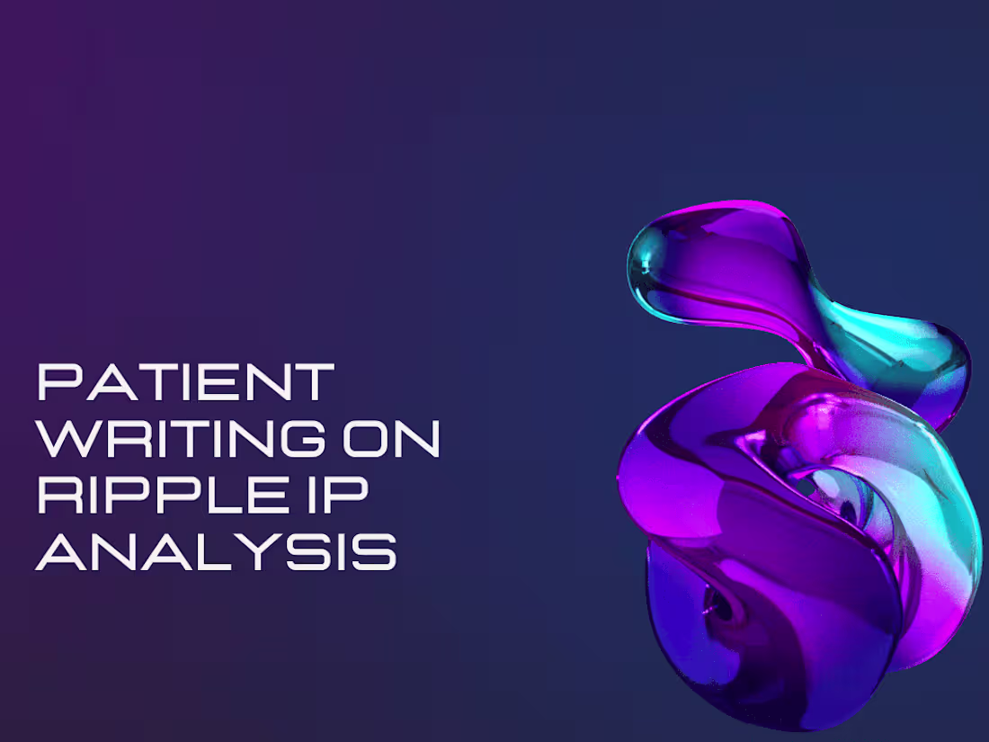 Cover image for Patient Writing on Ripple Analysis and IP Implications