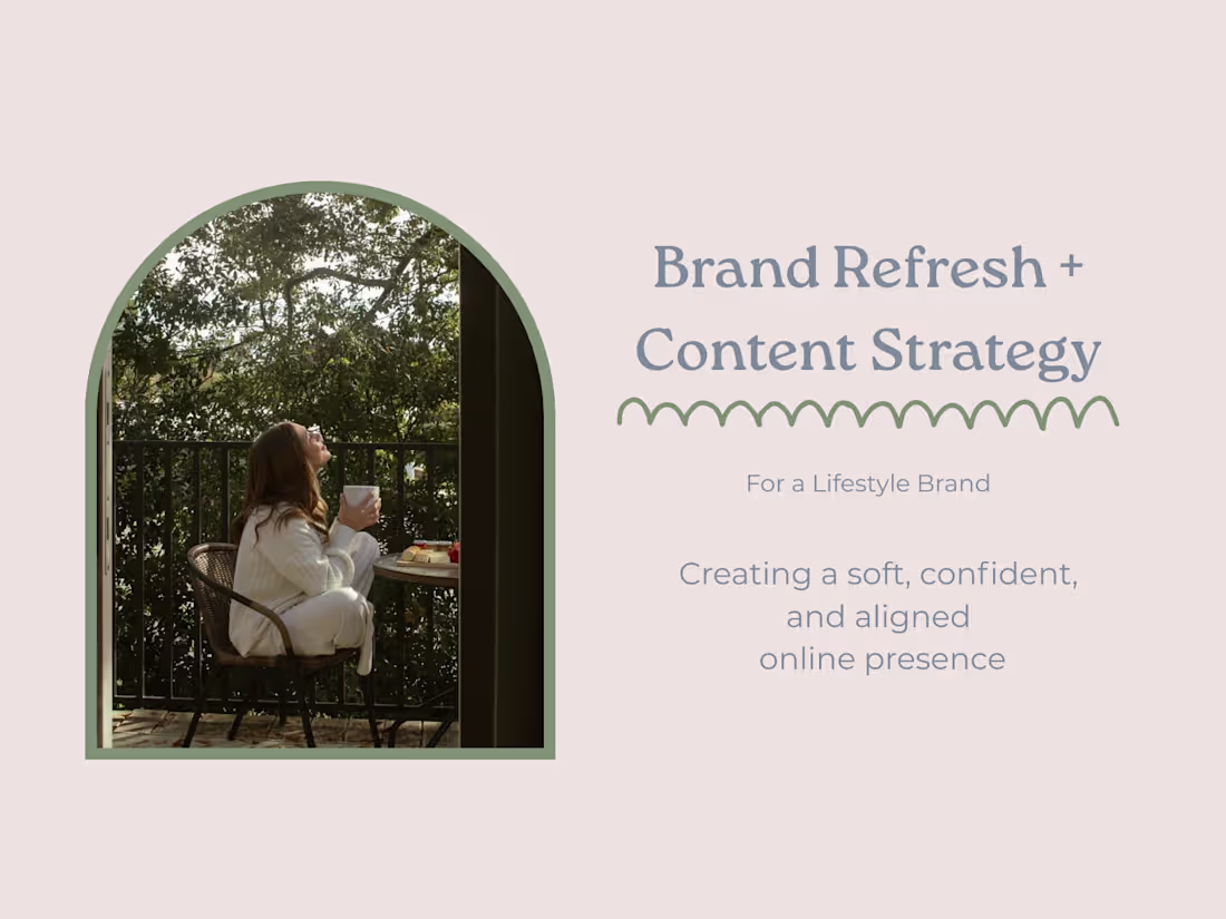 Cover image for Brand Refresh + Content Strategy for a Lifestyle Brand