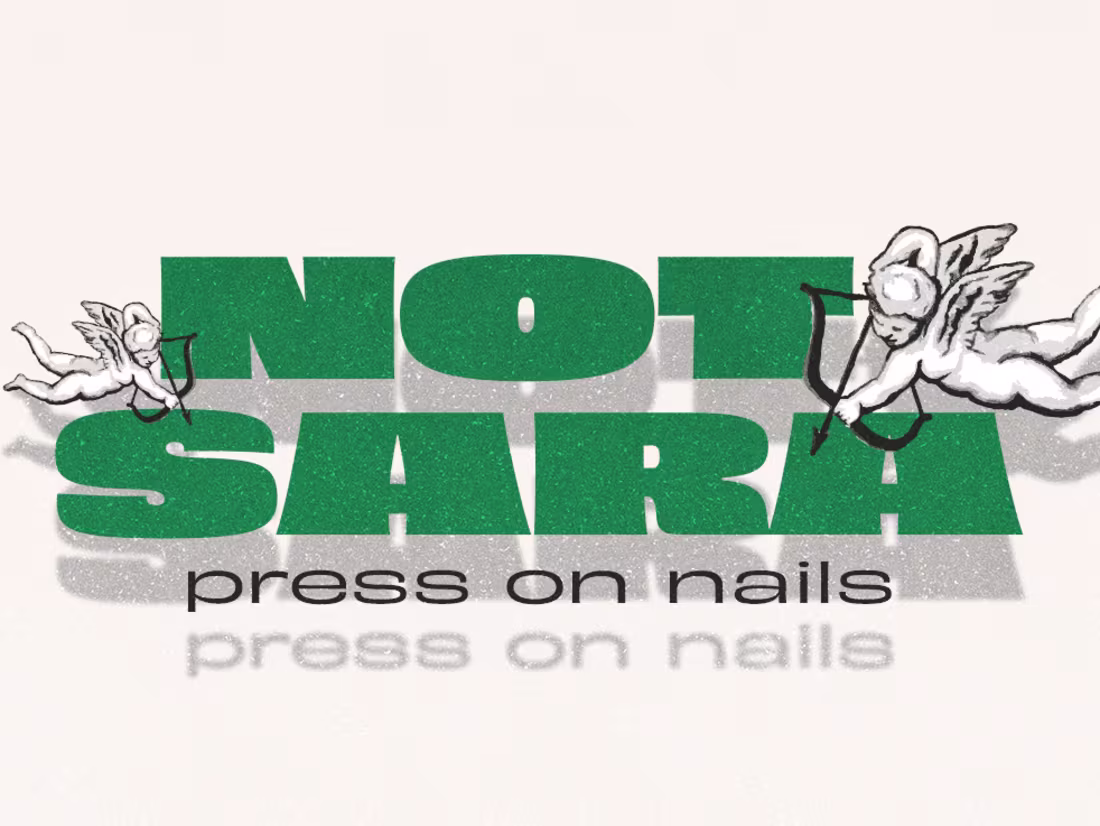 Cover image for Not Sara - Press On Nails Packaging